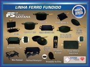 Linha Ferro Fundido - Fundio Santana